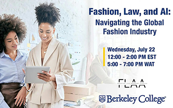 Fashion, Law, and AI Webinar will be held on July 22 from 12 to 2 PM